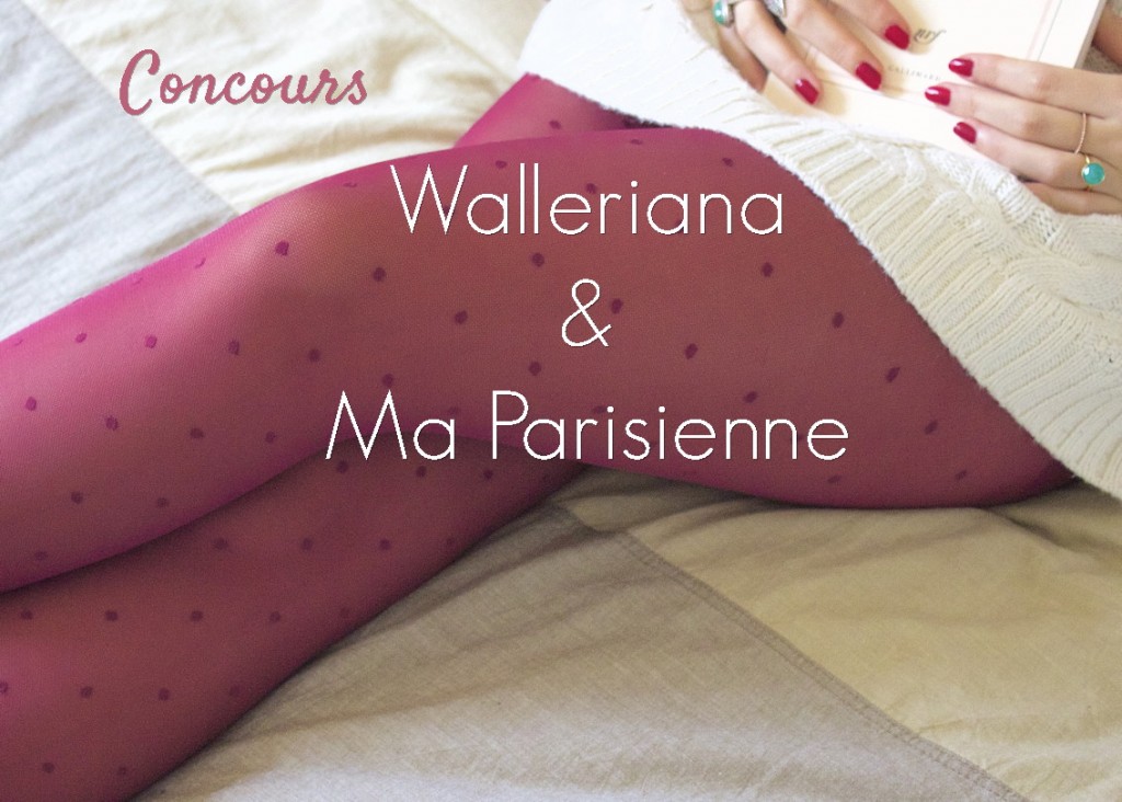 Concours Ma Parisienne Blog et Walleriana